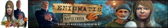 Logo gry Enigmatis: Duchy Maple Creek. Edycja kolekcjonerska