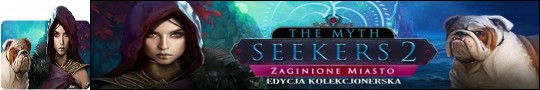 Logo gry The Myth Seekers 2: Zaginione Miasto. Edycja Kolekcjonerska